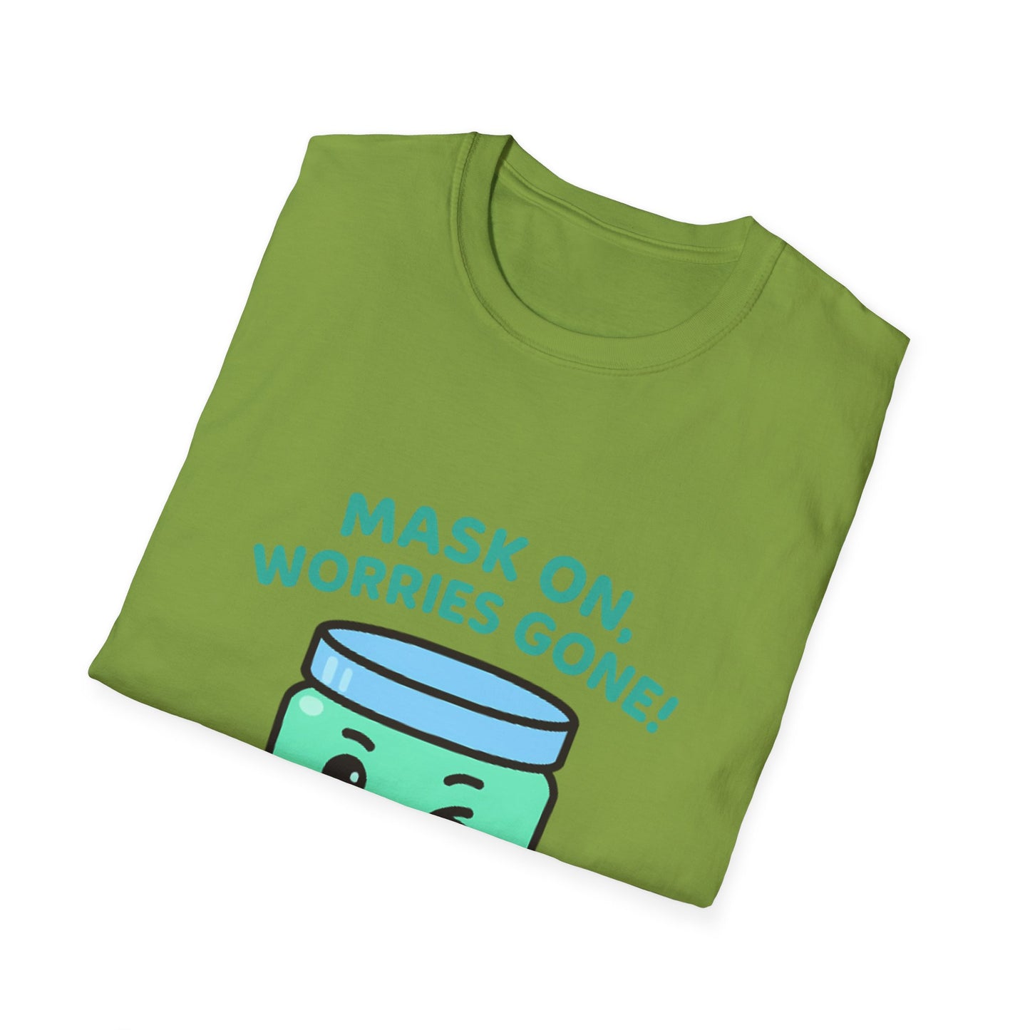 Mask On, Worries Gone! Tee