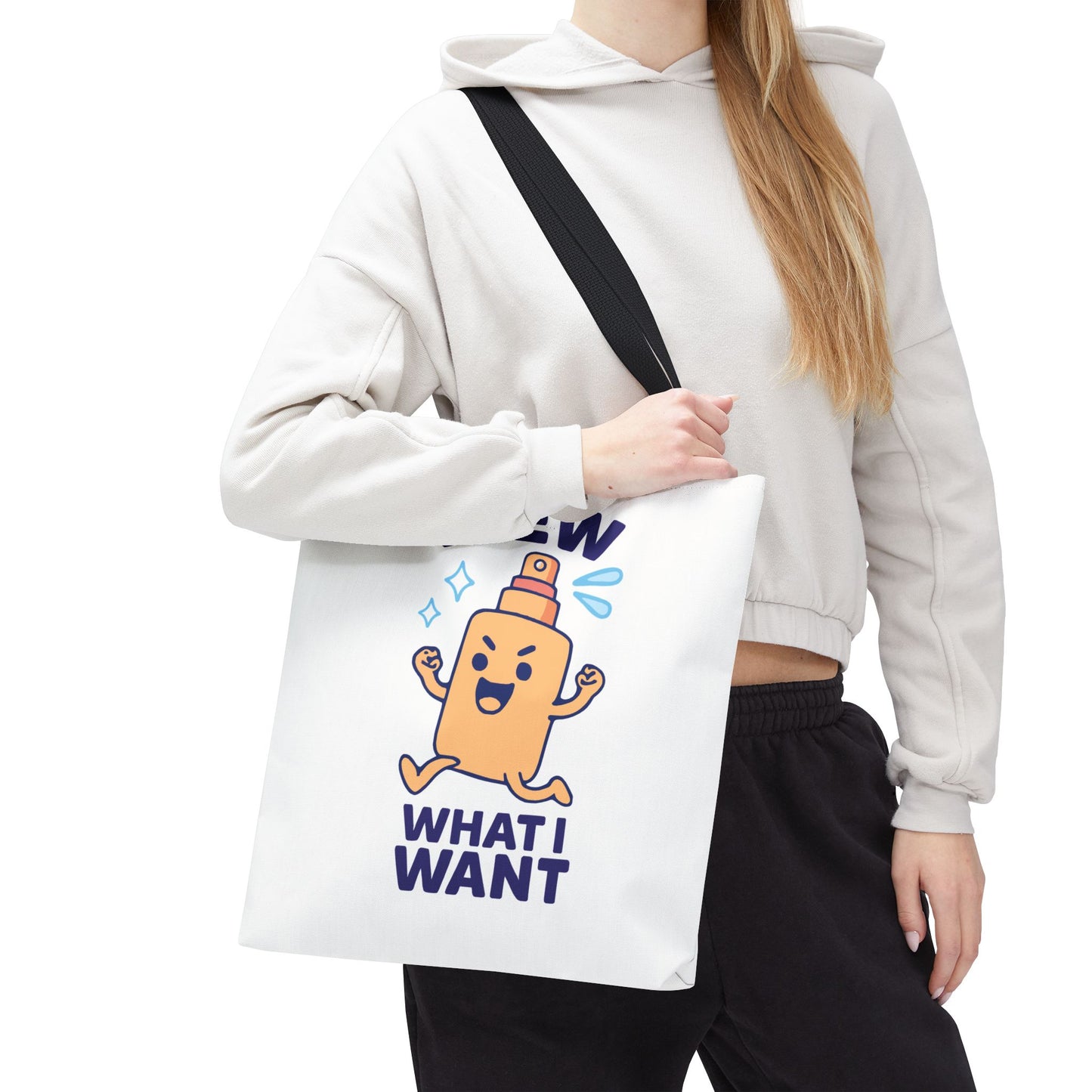 Skincare Cuties "I Dew What I Want" Sassy & Fun Tote Bag