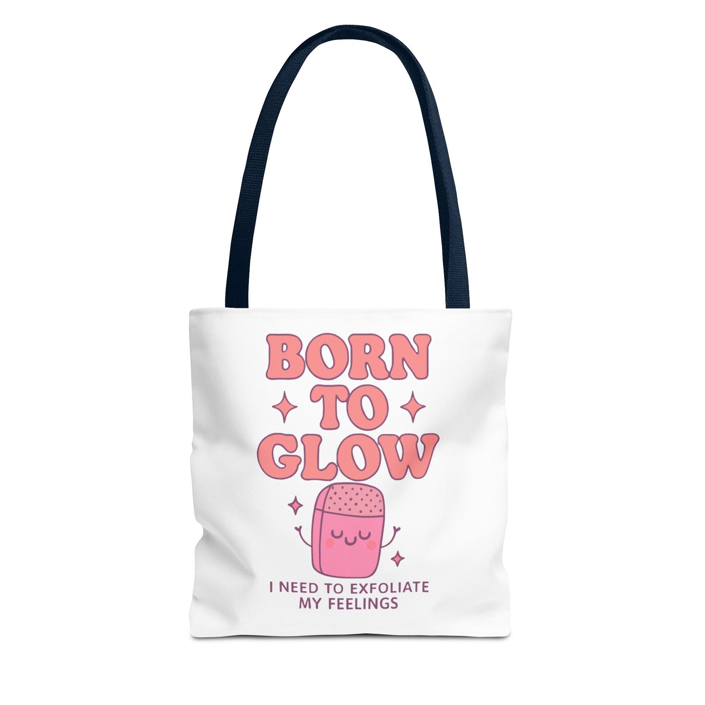 Born To Glow Tote Bag, Motivational Tote, Gift for Her, Birthday Bag, Self-Care Accessory, Exfoliation Motivational Quote