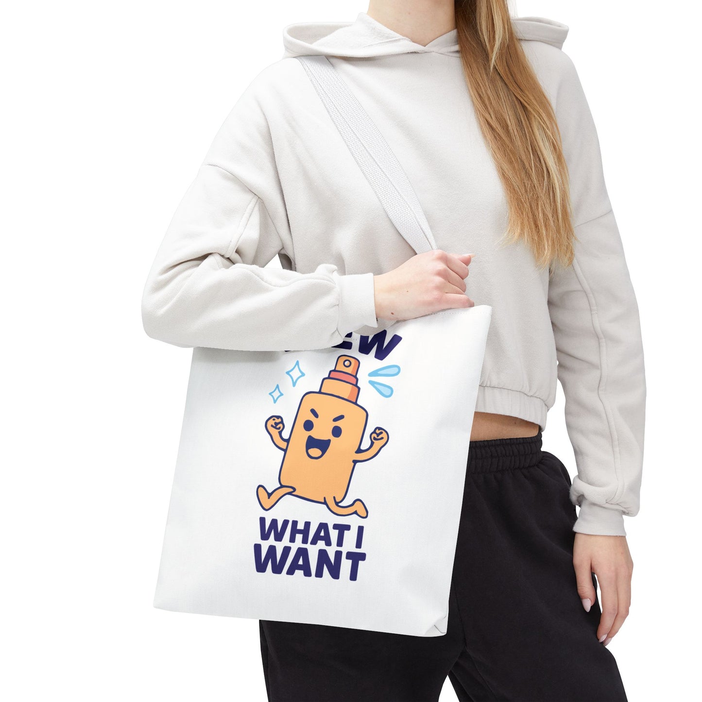 Skincare Cuties "I Dew What I Want" Sassy & Fun Tote Bag