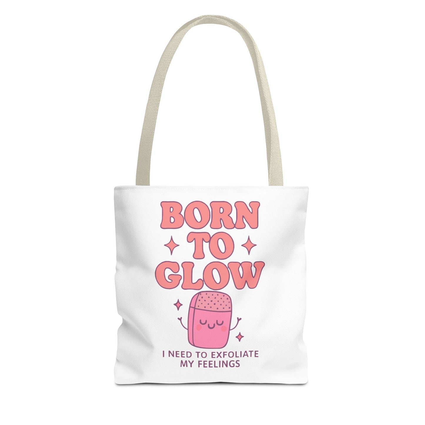 Born To Glow Tote Bag, Motivational Tote, Gift for Her, Birthday Bag, Self-Care Accessory, Exfoliation Motivational Quote