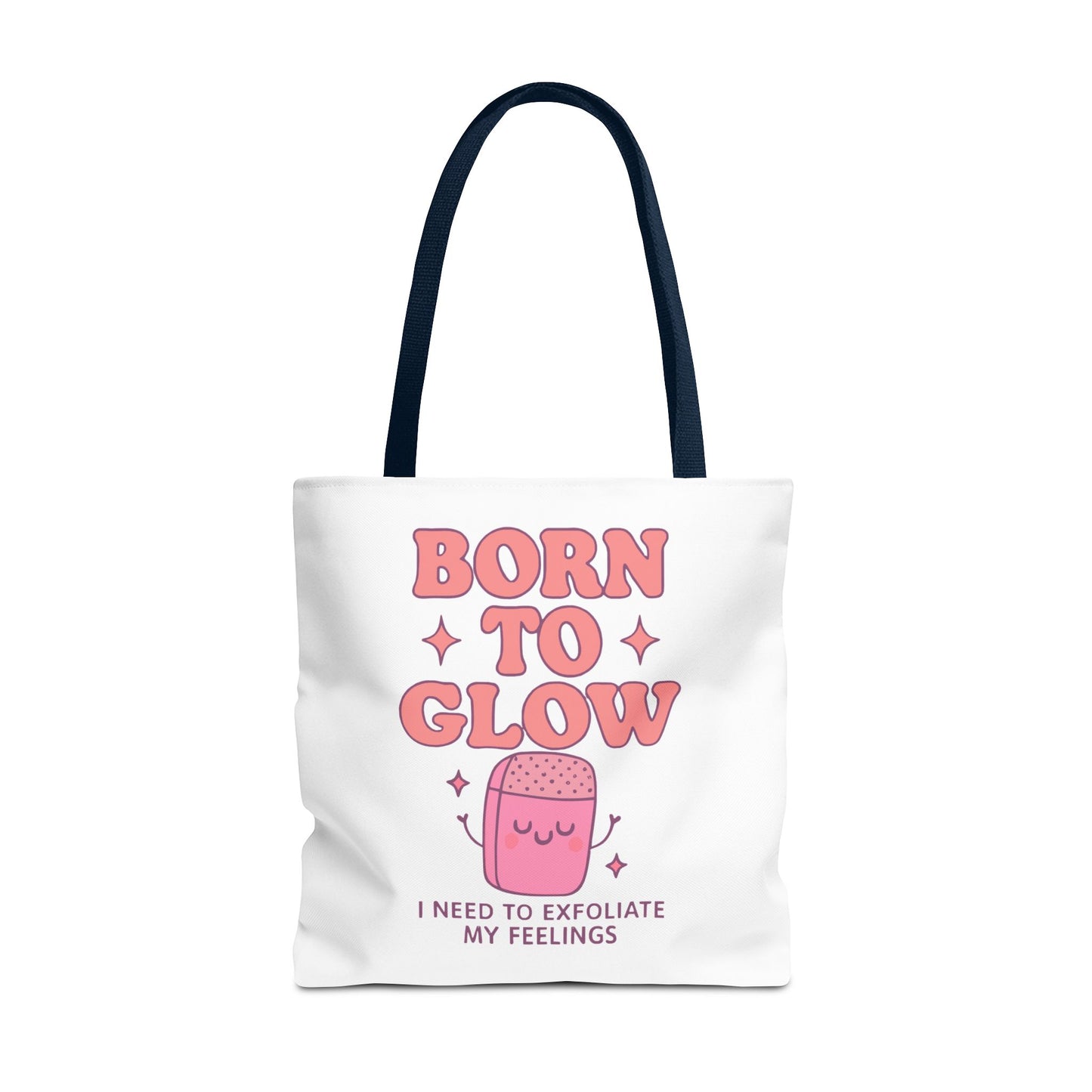 Born To Glow Tote Bag, Motivational Tote, Gift for Her, Birthday Bag, Self-Care Accessory, Exfoliation Motivational Quote