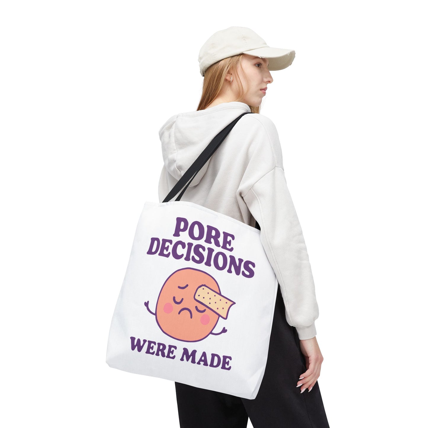 Skincare Humor "Pore Decisions Were Made" Relatable Graphic Tote Bag