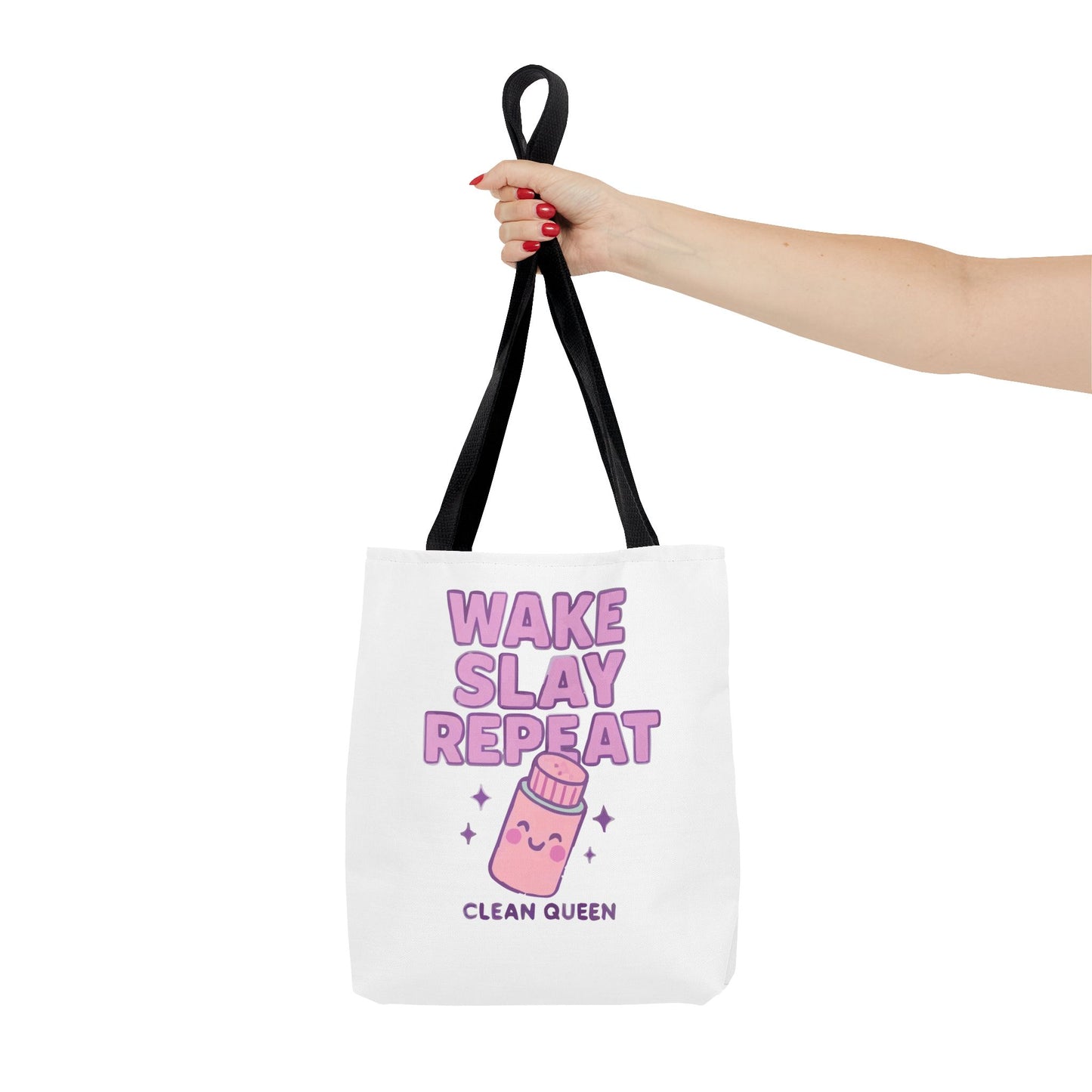 Clean Queen "Wake Slay Repeat" Empowering Daily Routine Tote Bag