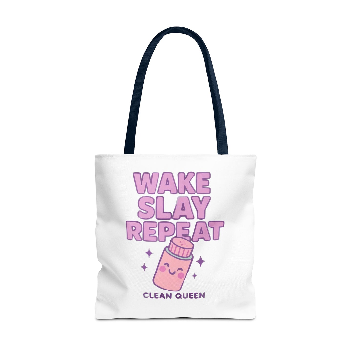 Clean Queen "Wake Slay Repeat" Empowering Daily Routine Tote Bag