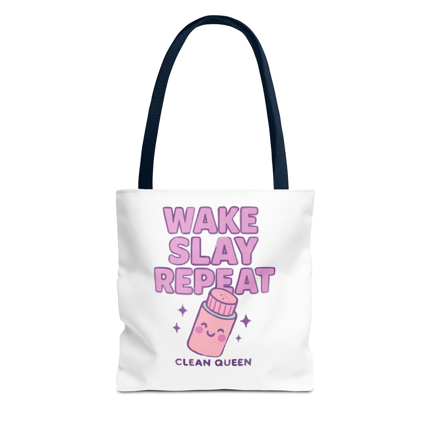 Clean Queen "Wake Slay Repeat" Empowering Daily Routine Tote Bag
