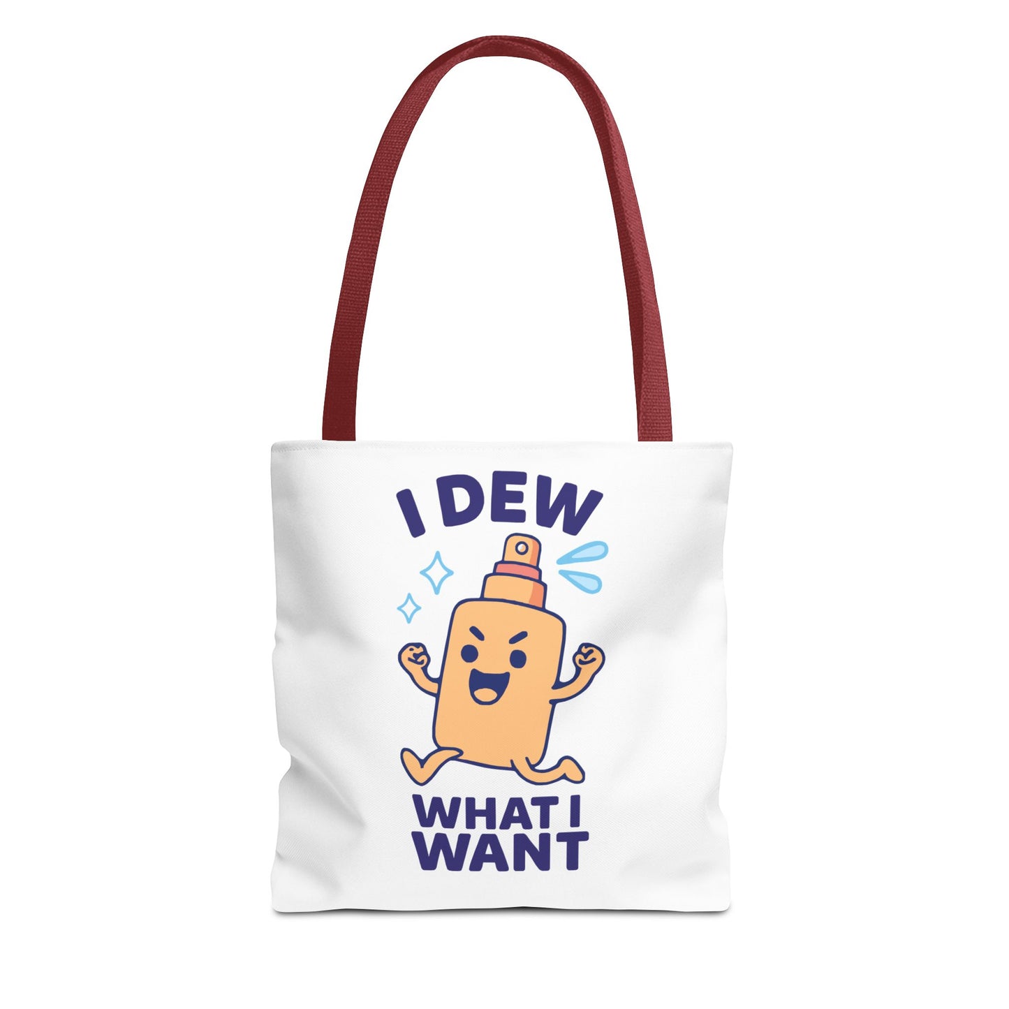 Skincare Cuties "I Dew What I Want" Sassy & Fun Tote Bag