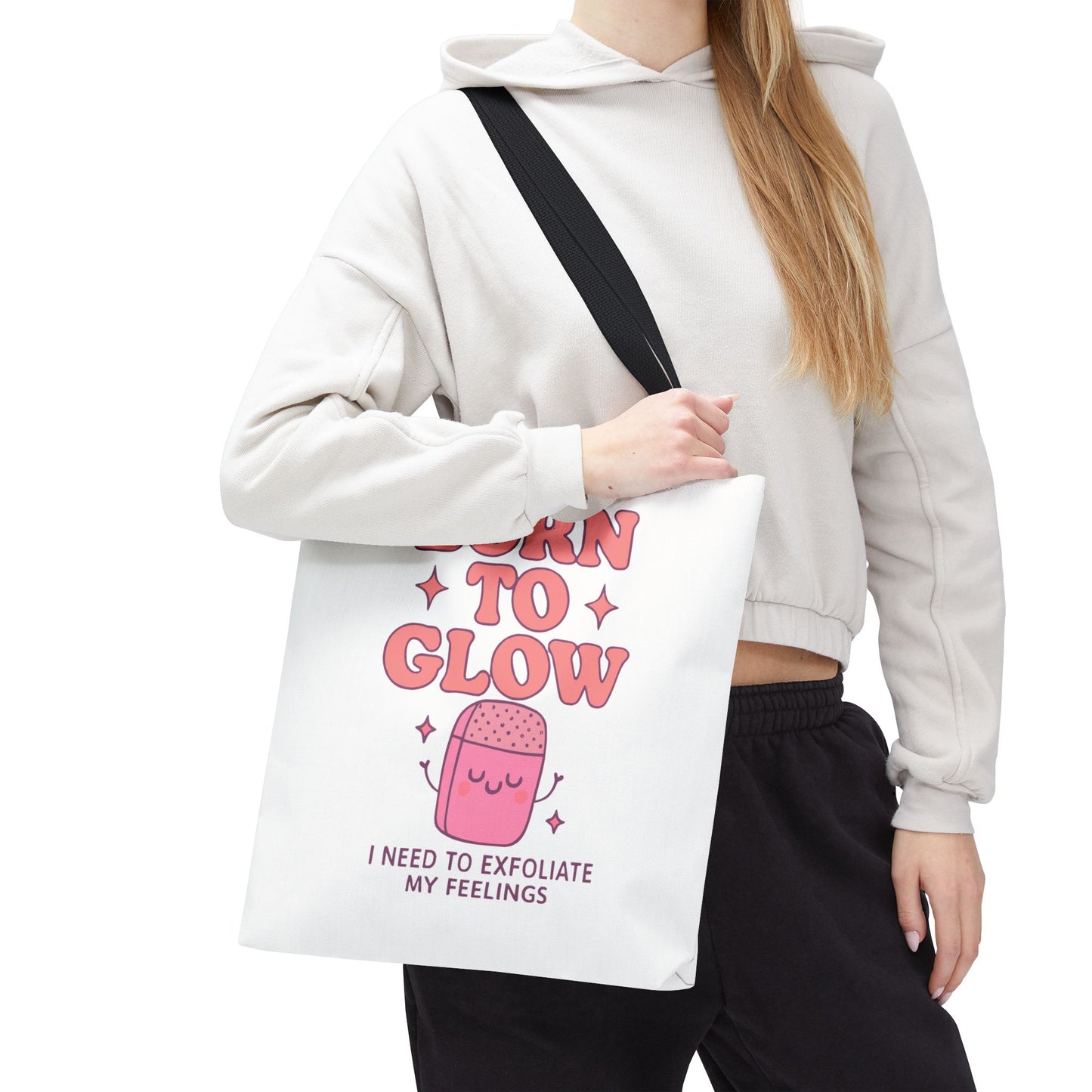 Born To Glow Tote Bag, Motivational Tote, Gift for Her, Birthday Bag, Self-Care Accessory, Exfoliation Motivational Quote