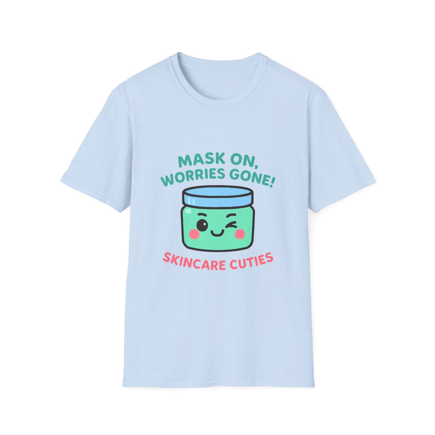 Mask On, Worries Gone! Tee