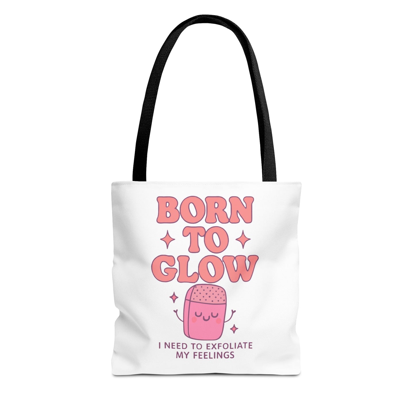 Born To Glow Tote Bag, Motivational Tote, Gift for Her, Birthday Bag, Self-Care Accessory, Exfoliation Motivational Quote
