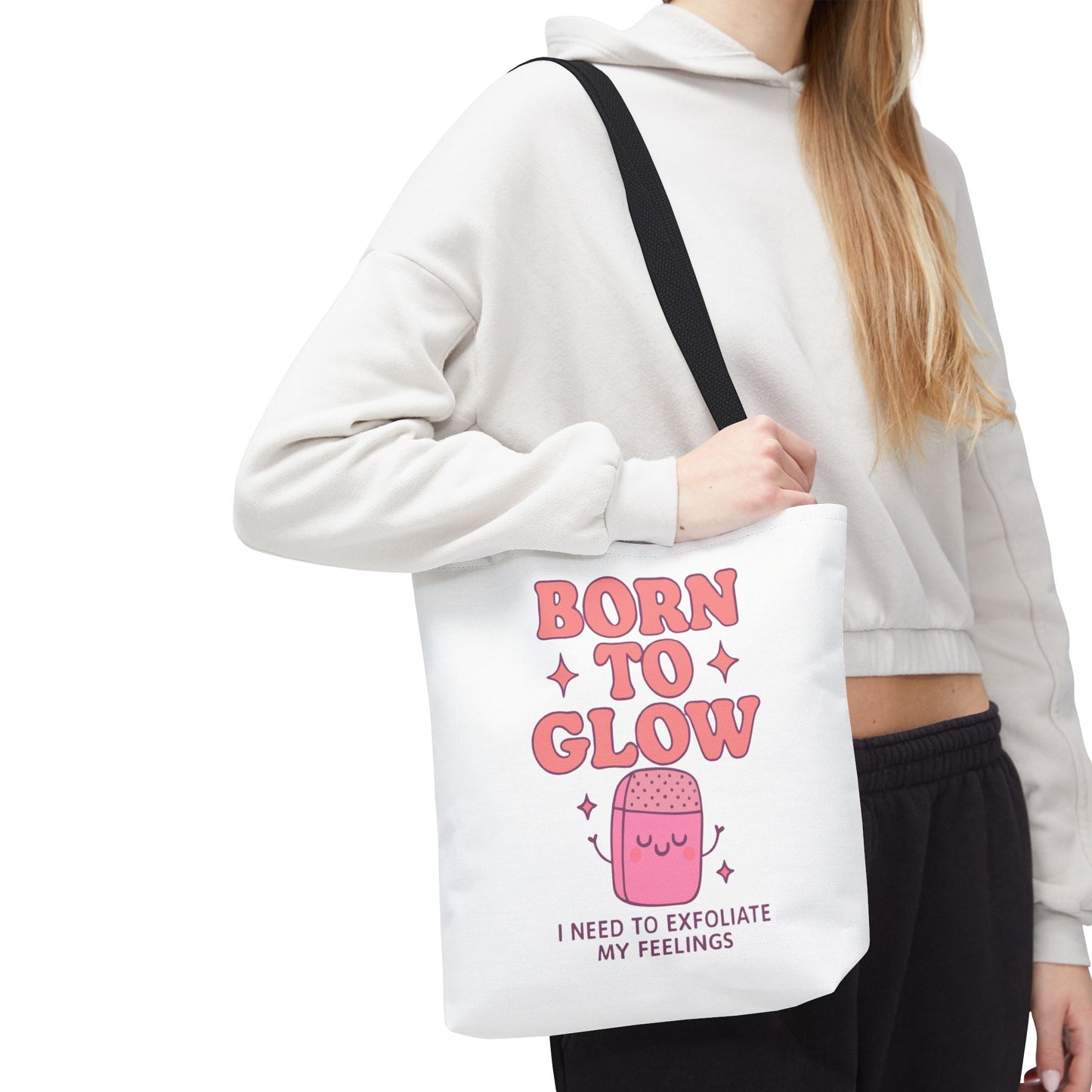 Born To Glow Tote Bag, Motivational Tote, Gift for Her, Birthday Bag, Self-Care Accessory, Exfoliation Motivational Quote
