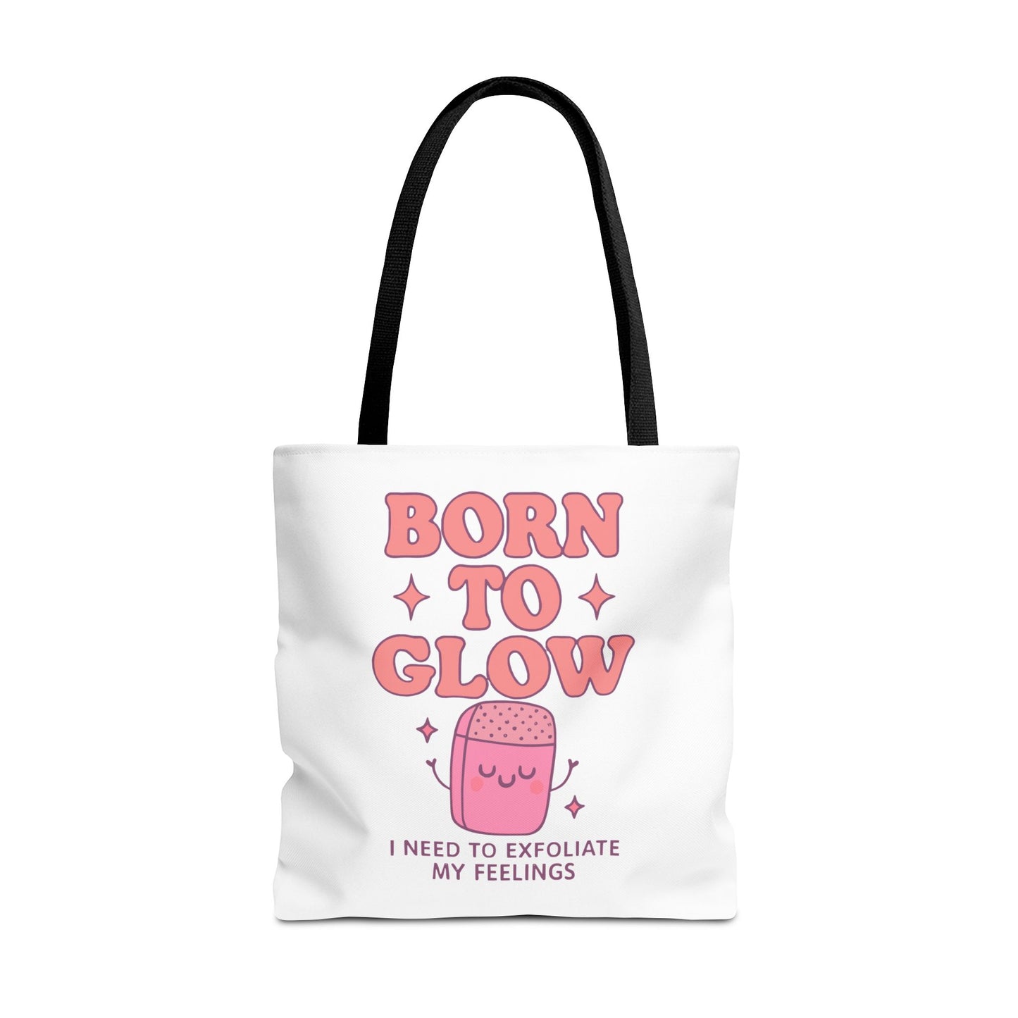 Born To Glow Tote Bag, Motivational Tote, Gift for Her, Birthday Bag, Self-Care Accessory, Exfoliation Motivational Quote