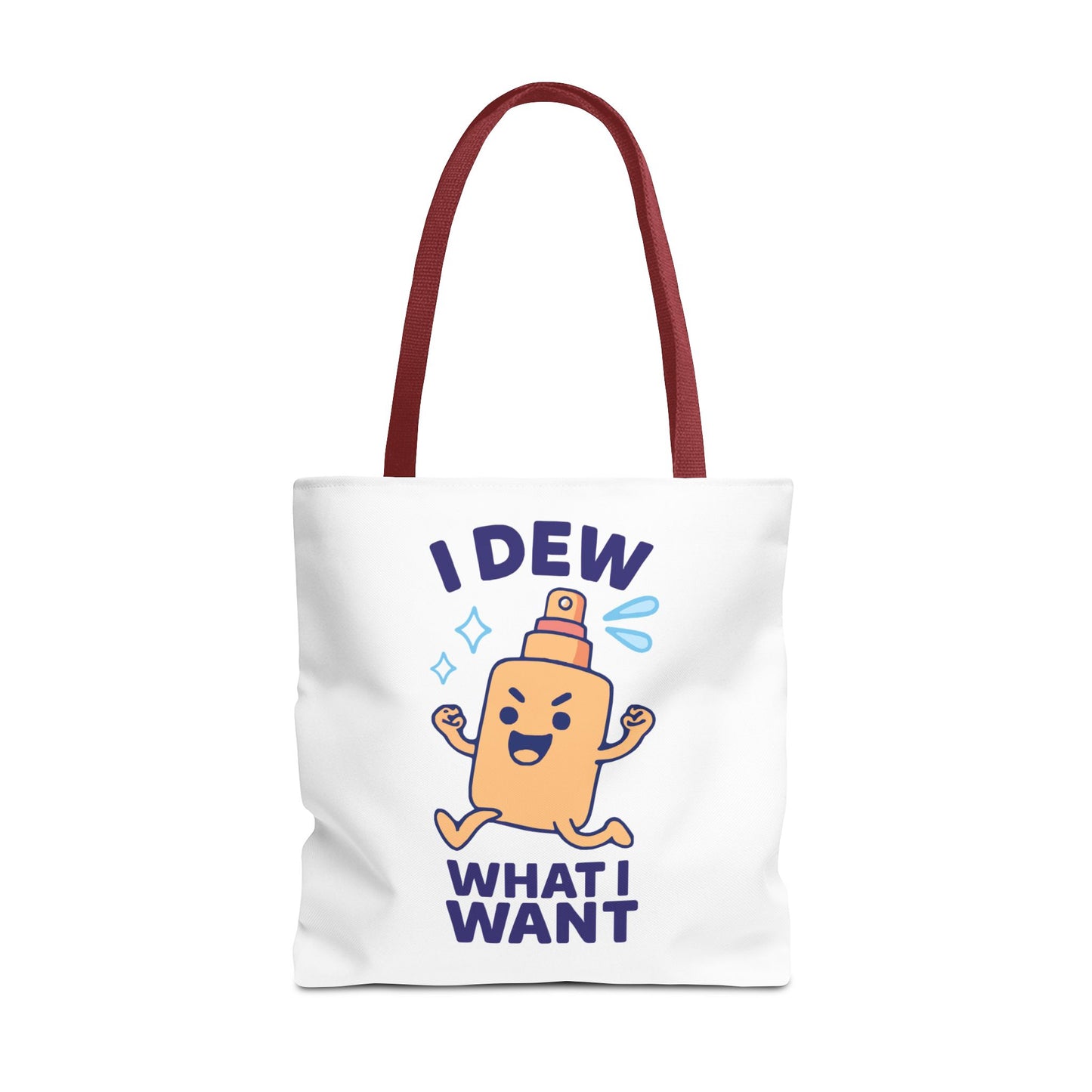 Skincare Cuties "I Dew What I Want" Sassy & Fun Tote Bag