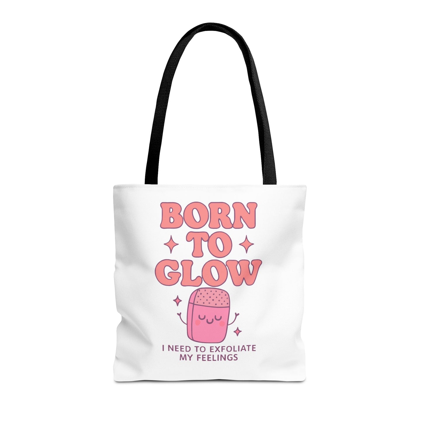 Born To Glow Tote Bag, Motivational Tote, Gift for Her, Birthday Bag, Self-Care Accessory, Exfoliation Motivational Quote