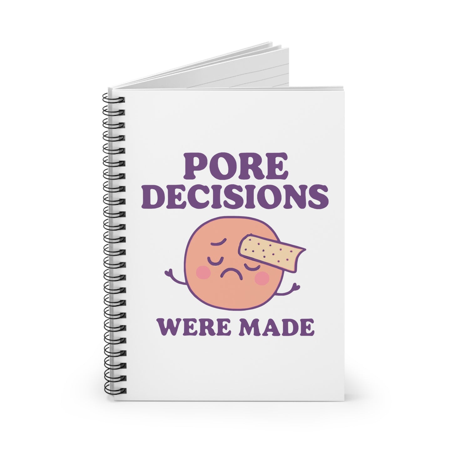 Whimsical Spiral Notebook - Pore Decisions Were Made, Cute Stationery, Gift for Teens, Journaling, Back to School, Humor