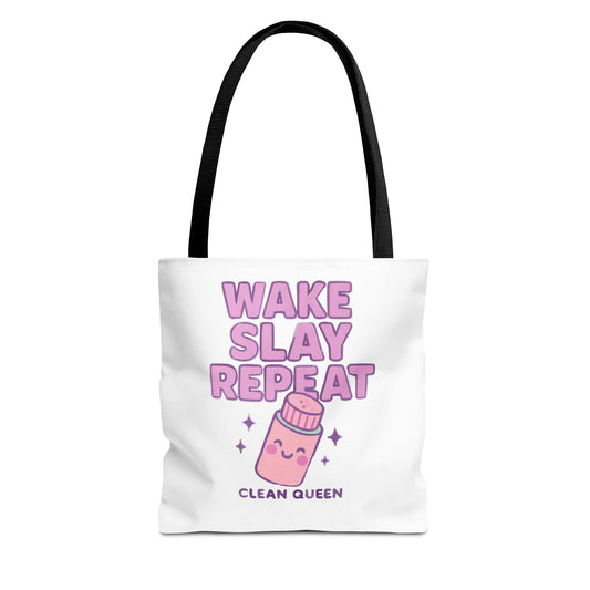 Clean Queen "Wake Slay Repeat" Empowering Daily Routine Tote Bag